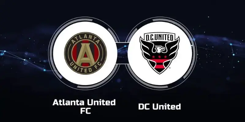 Soi kèo DC United vs Atlanta Utd, 06h30 ngày 20/06 - MLS